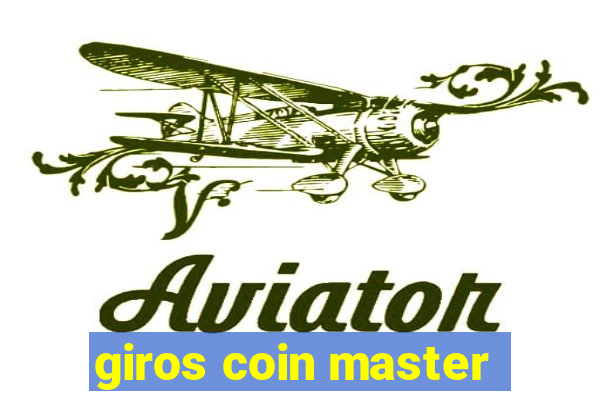 giros coin master